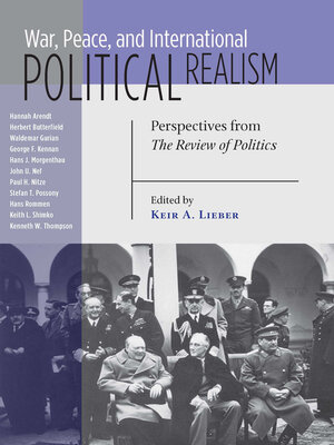 cover image of War, Peace, and International Political Realism